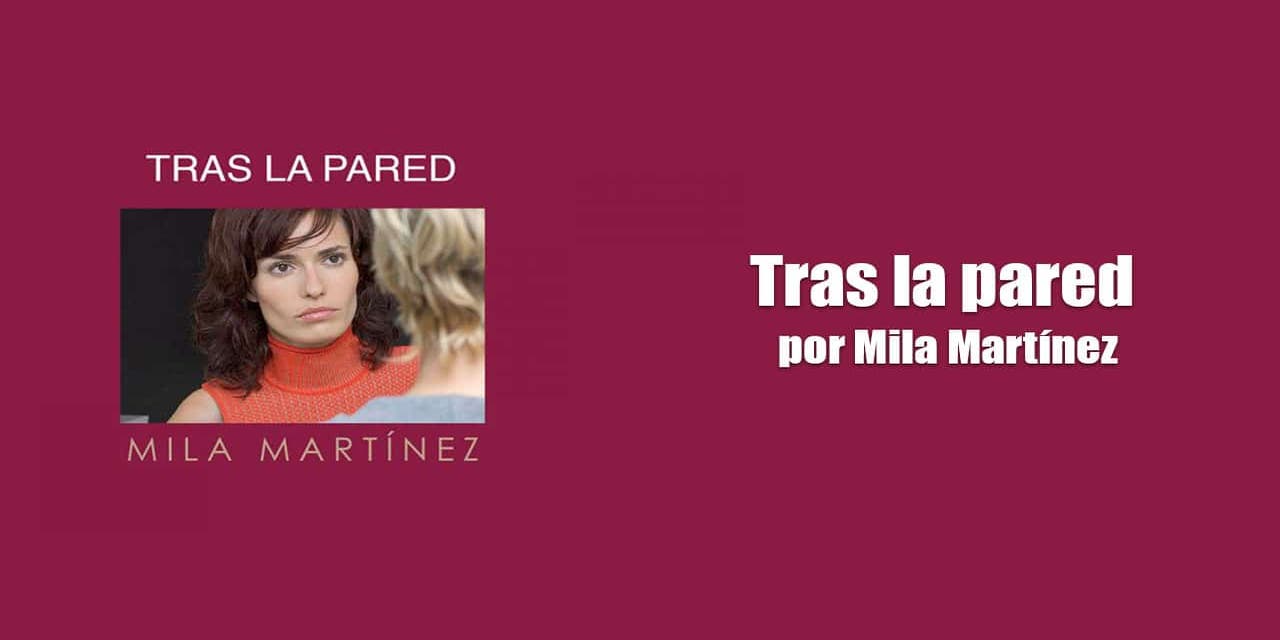 Tras la pared: mis opiniones sobre el libro