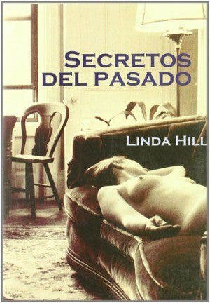 Libros Lésbicos: «Secretos del Pasado» por Linda Hill