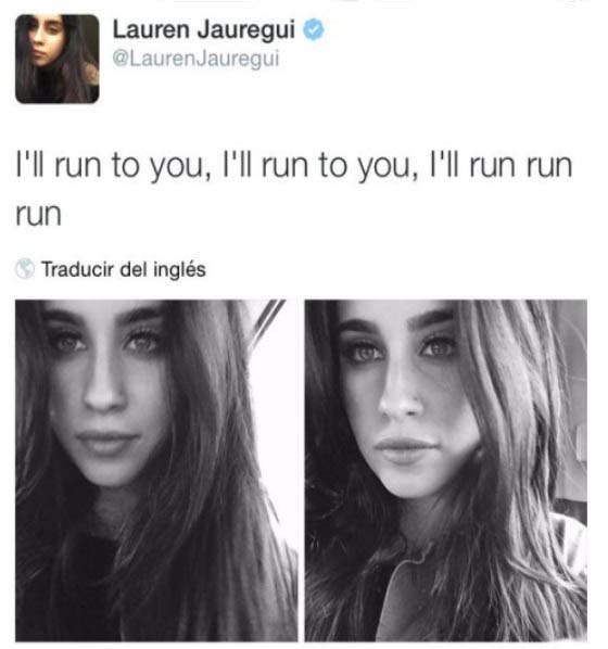 Lauren Jauregui correré hacia ti