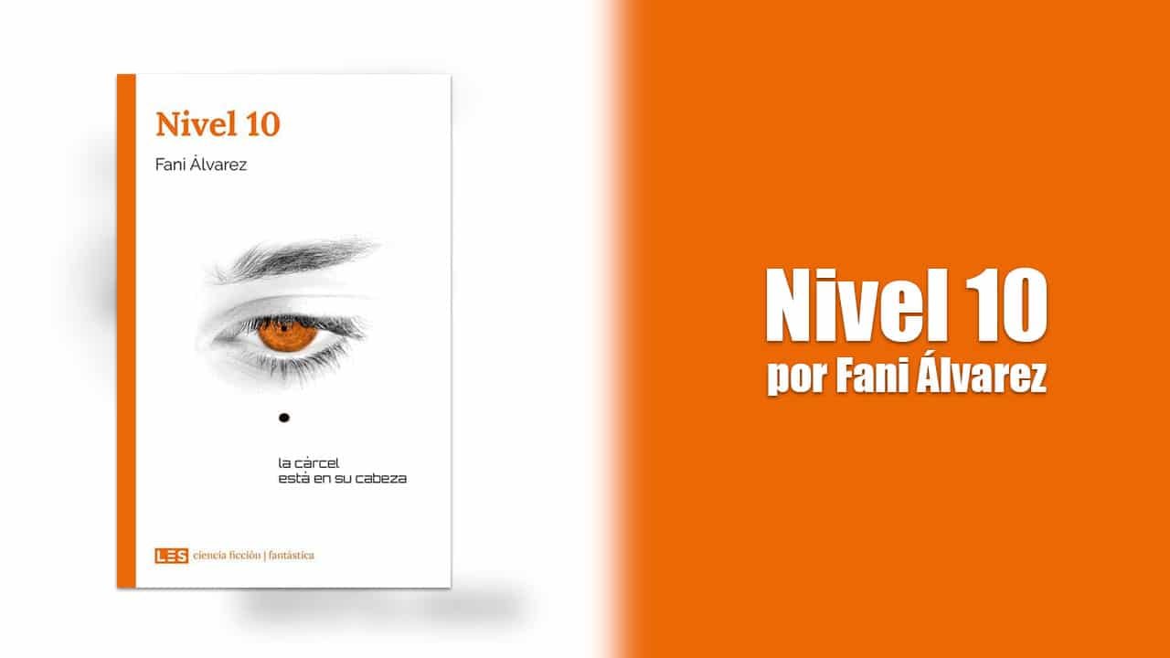 Nivel 10 por Fani Álvarez – Libros Lésbicos