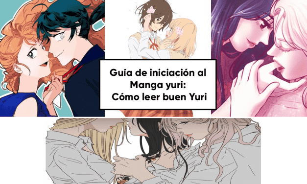 Guía de iniciación al Yuri : Cómo encontrar y leer buen yuri