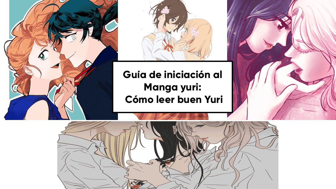 Guía de iniciación al Yuri : Cómo encontrar y leer buen yuri