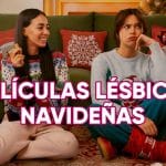 Las 23 mejores películas lésbicas navideñas para un maratón sáfico