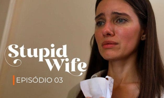 Stupid Wife resumen de episodio 2×03 “Revelação»